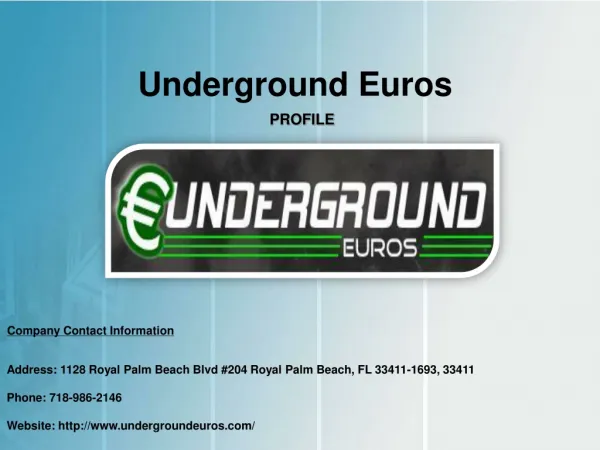 Underground Euros