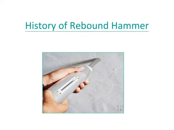 HHistory of rebound hammer