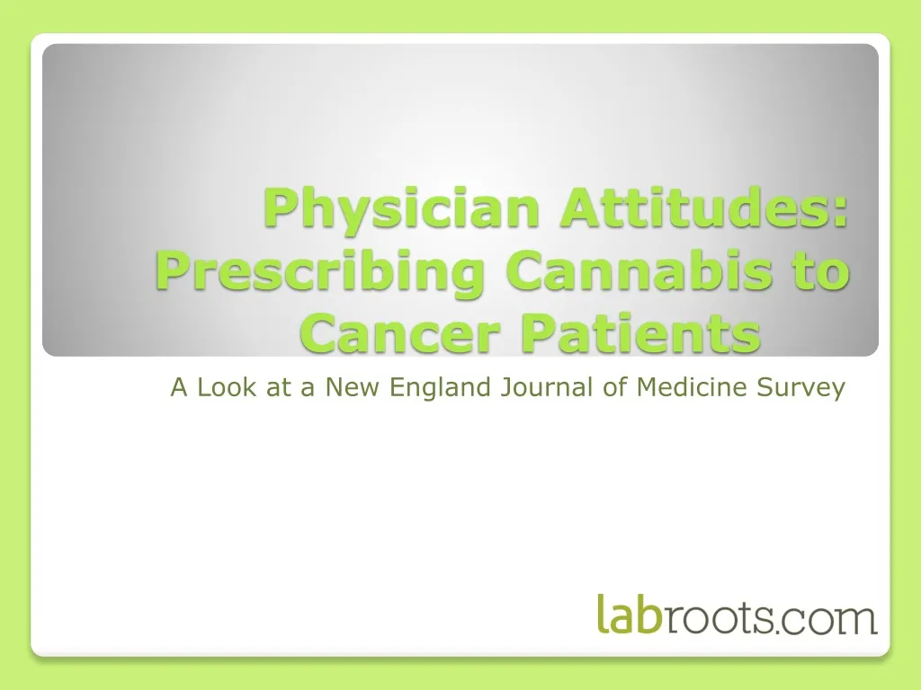 physician attitudes prescribing cannabis to cancer patients