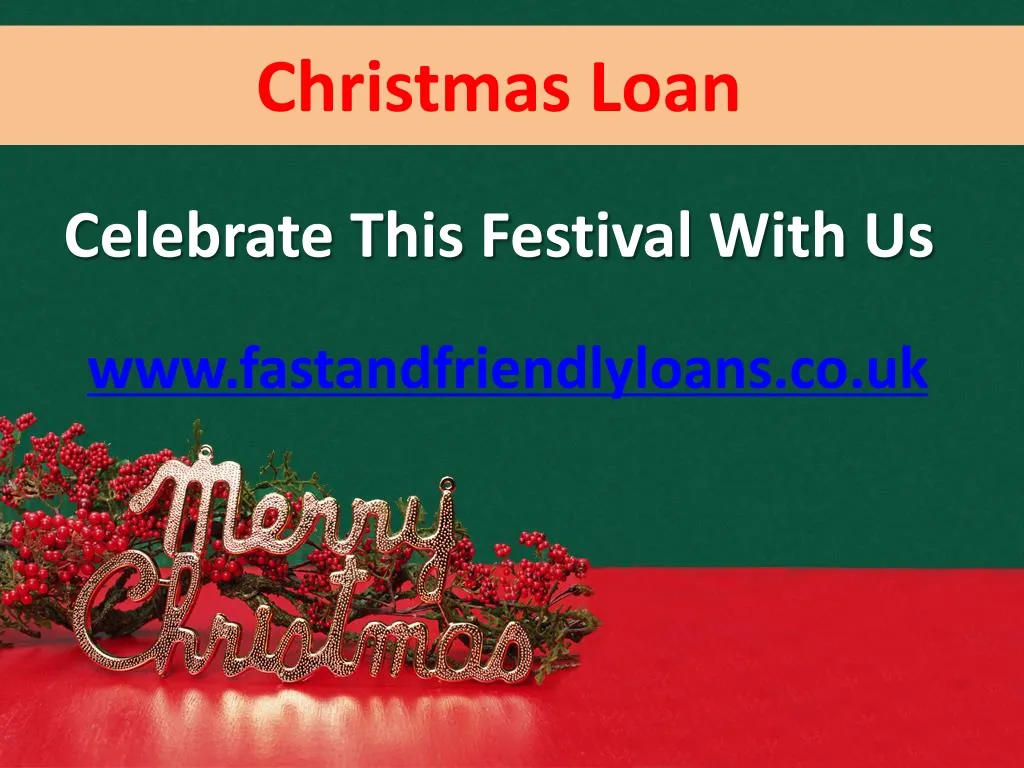 christmas loan