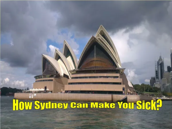 How Sydney Can Make You Sick?