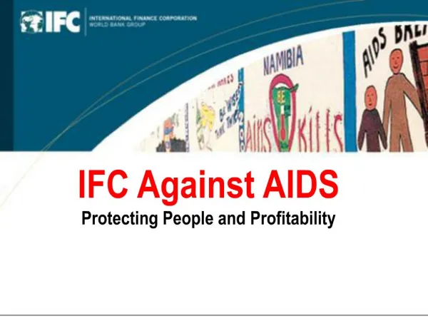 ifc against aidsprotecting people and profitability