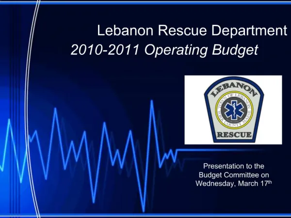 Lebanon Rescue Department 2010-2011 Operating Budget