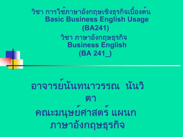 Basic Business English Usage BA241 Business English BA 241_