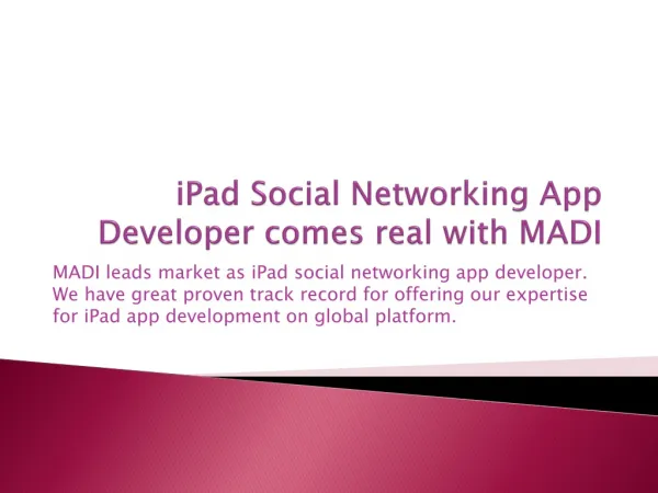 MADI leads as iPad App Development Company