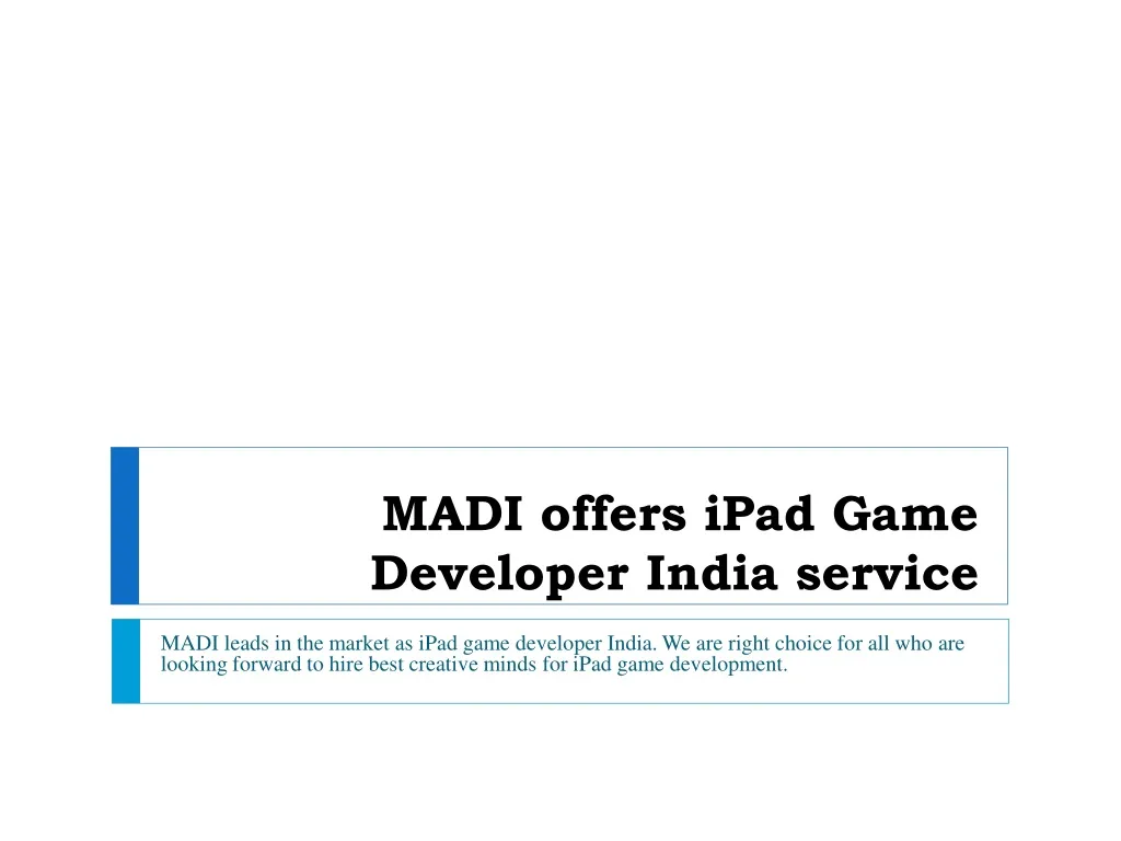 madi offers ipad game developer india service