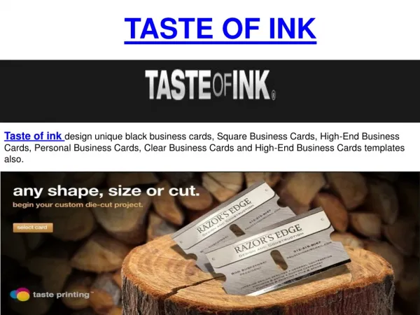 Taste of ink