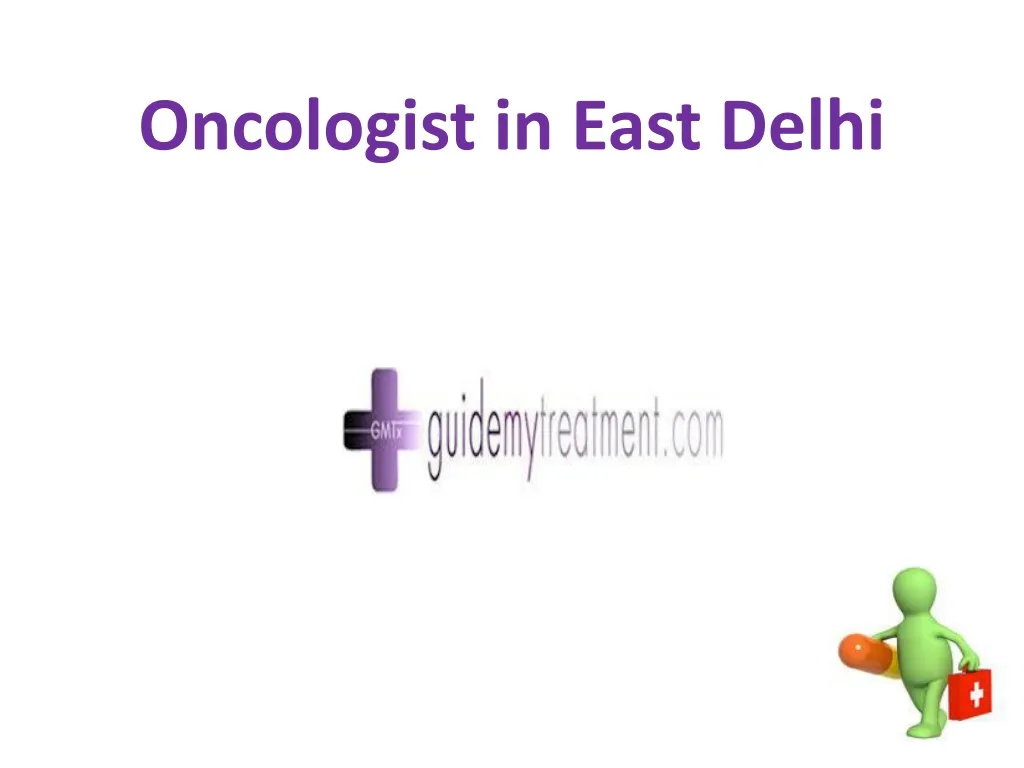 oncologist in east delhi