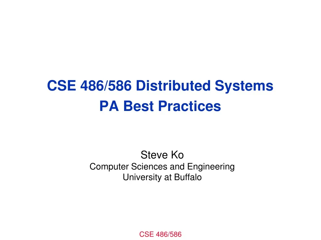 cse 486 586 distributed systems pa best practices