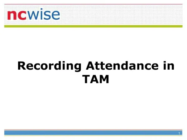 recording attendance in tam
