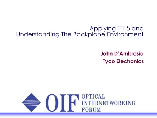 Applying TFI-5 and Understanding The Backplane Environment
