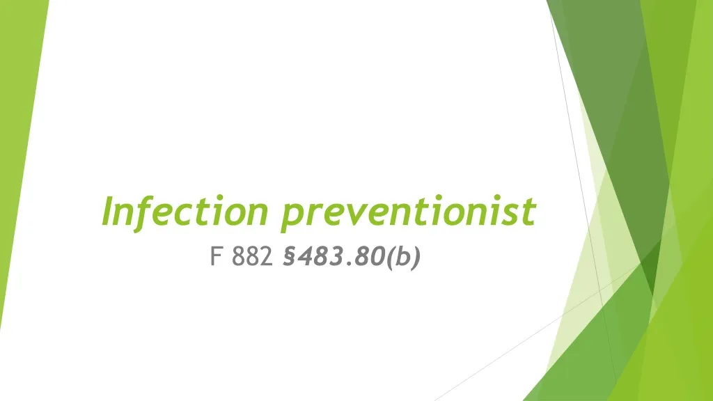 infection preventionist