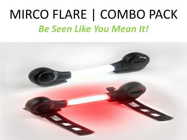 Fibre flare Micro Flare cycle Light