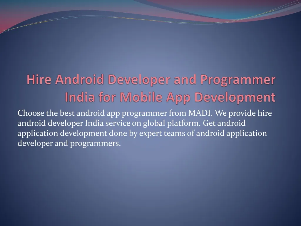 hire android developer and programmer india for mobile app development