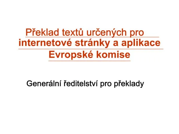 Preklad textu urcen ch pro internetov str nky a aplikace Evropsk komise