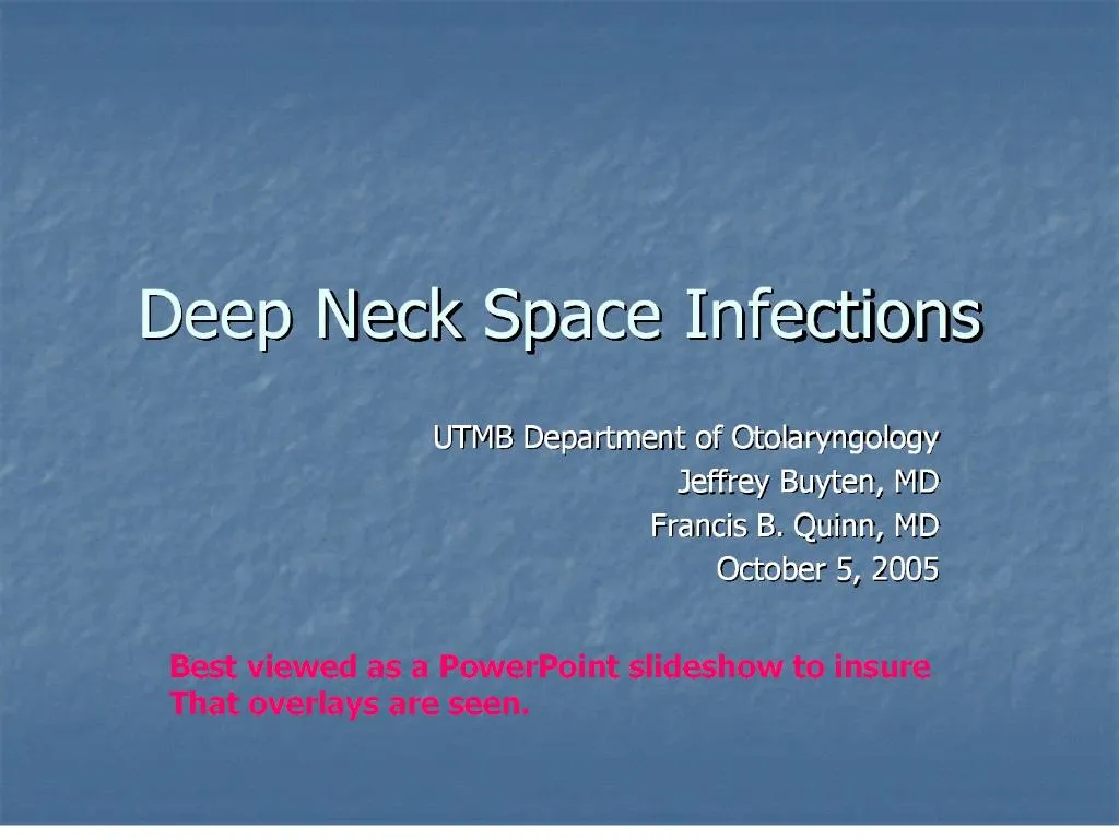 Deep neck space infections —