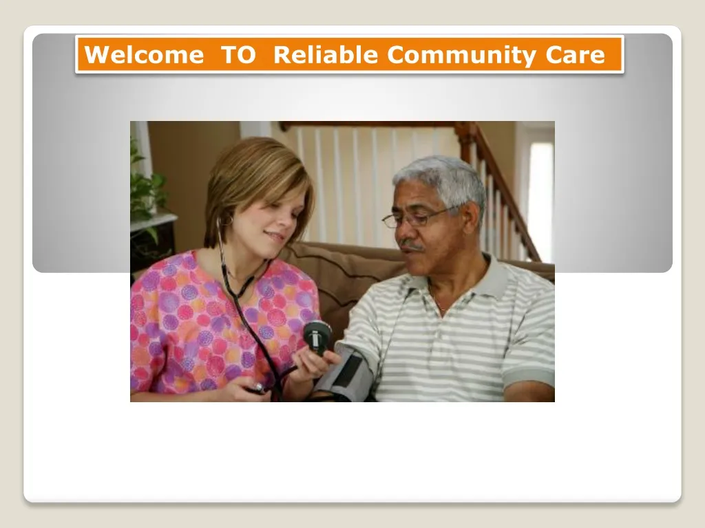 welcome to reliable community care