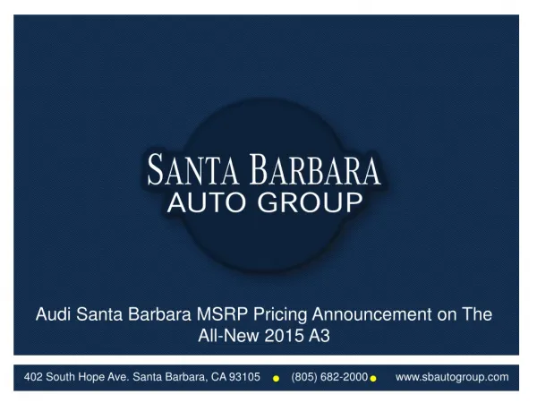 Audi Santa Barbara MSRP Pricing Announcement on The All-New