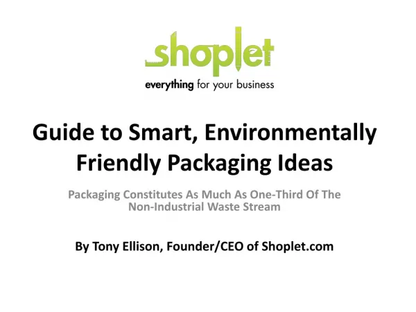 Guide to Smart, Environmentally Friendly Packaging Ideas