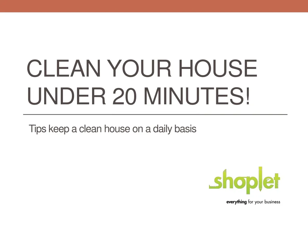 clean your h ouse u nder 20 minutes