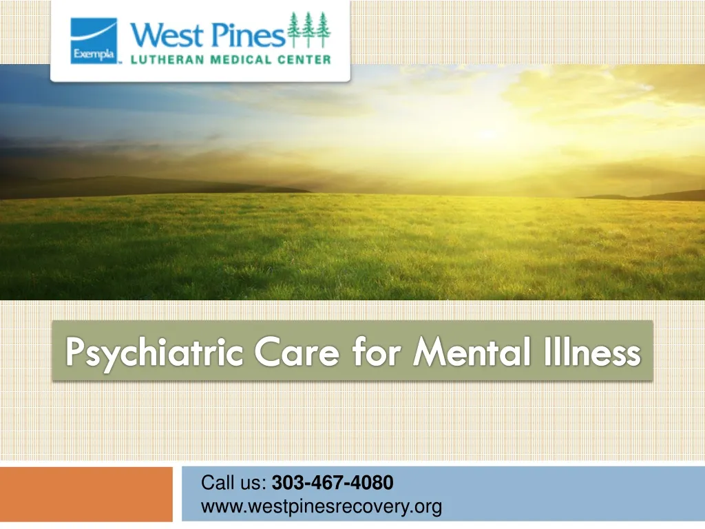 psychiatric care for mental illness