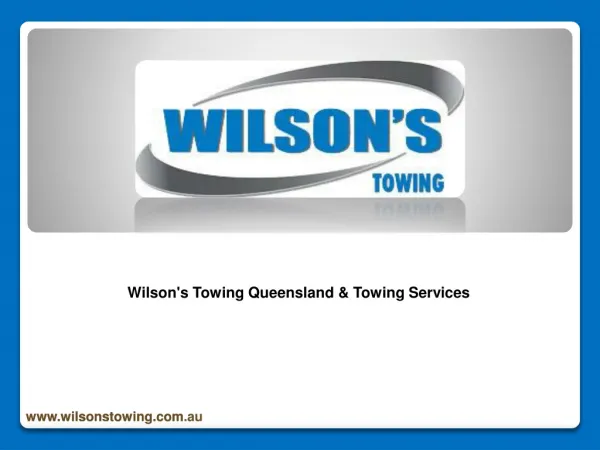 Wilson's Towing Queensland