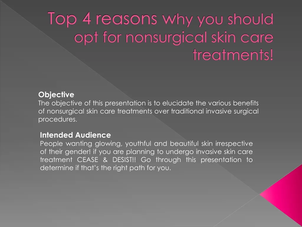 top 4 reasons w hy you should opt for nonsurgical skin care treatments