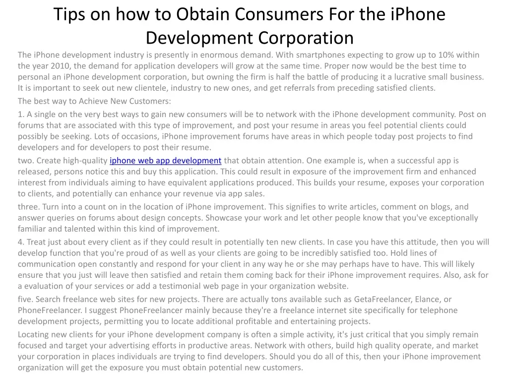 tips on how to obtain consumers for the iphone development corporation