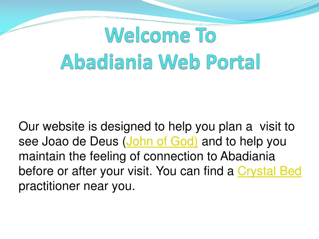 welcome to abadiania web portal