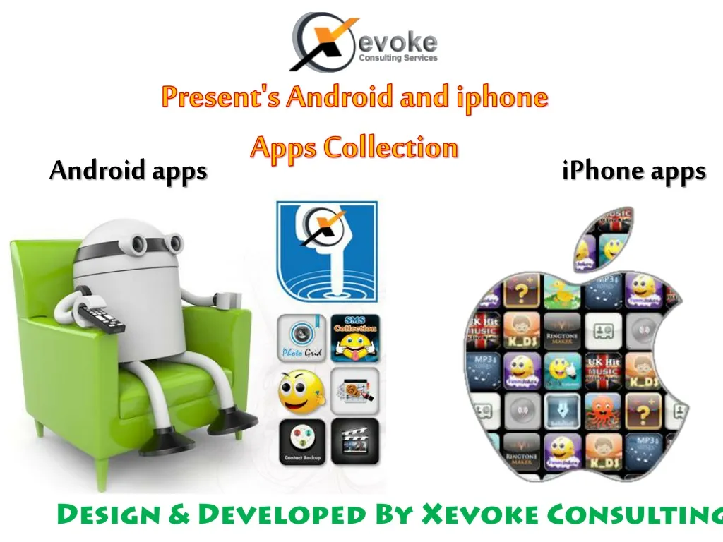 present s android and iphone apps collection