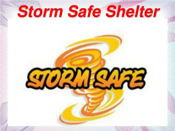 Storm Safe Shelter