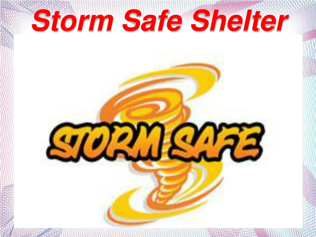storm safe shelter