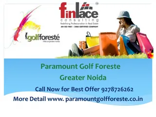 Paramount Golf Foreste Greater Noida 9278726262