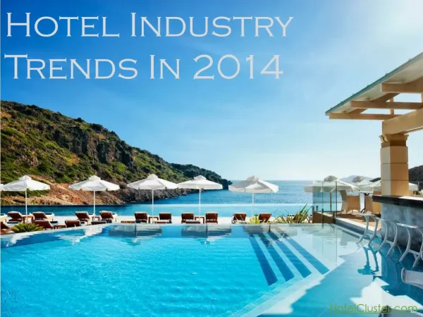 New Trends in Hotel Industry