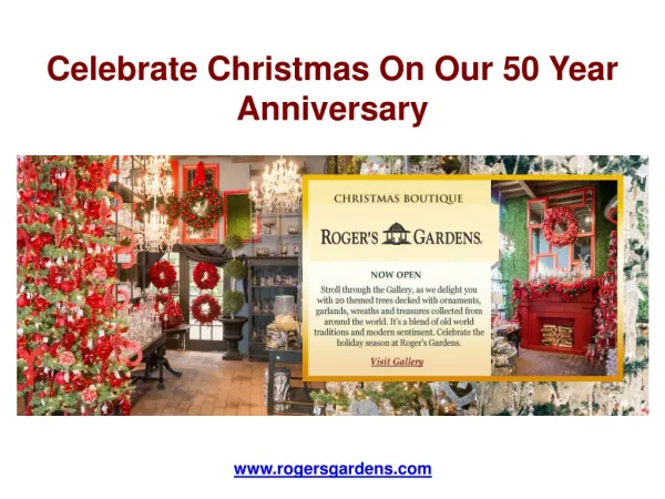 Celebrate Christmas On Our 50 Year Anniversary