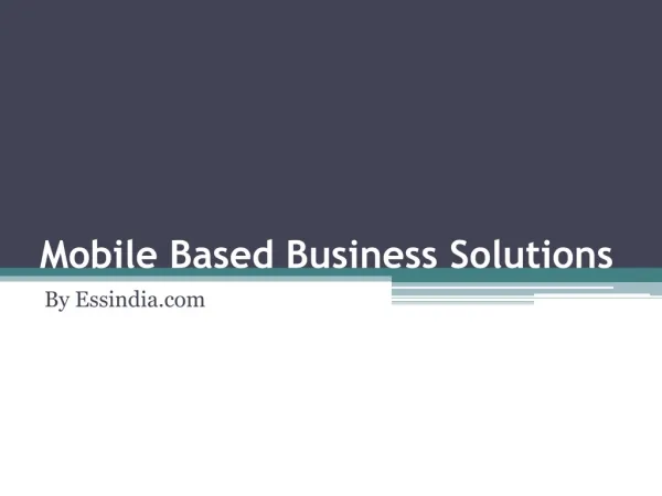 Mobile Based Business Solution