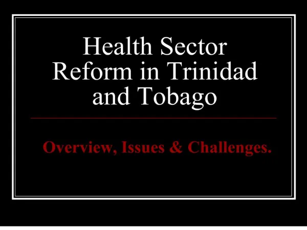 health sector reform in trinidad and tobago