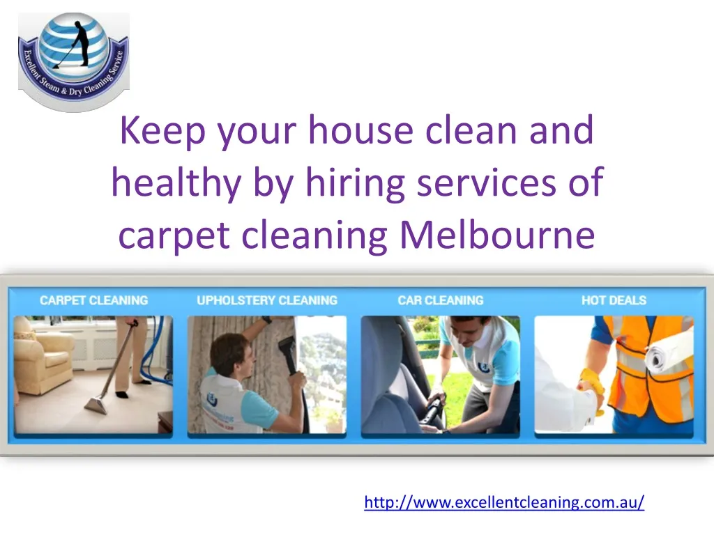 keep your house clean and healthy by hiring services of carpet cleaning melbourne