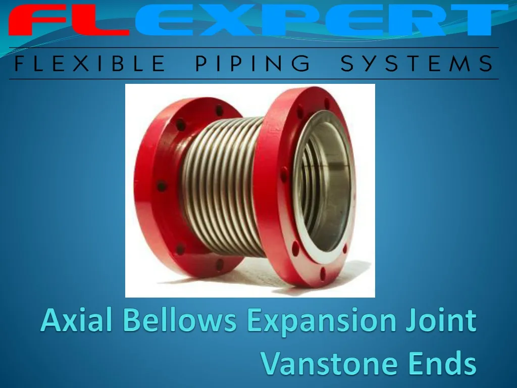 axial bellows expansion joint vanstone ends