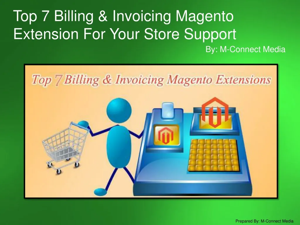 top 7 billing invoicing magento extension