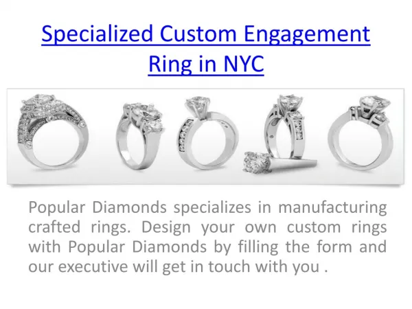 Get Specialized Custom Engagement Ring in NYC