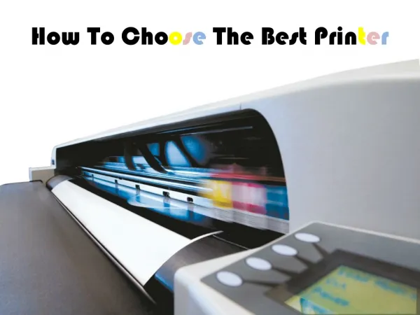 How to Choose the Best Printer