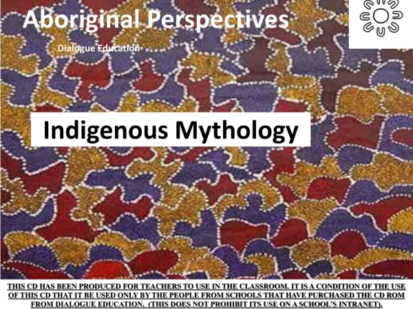 Indigenous Mythology