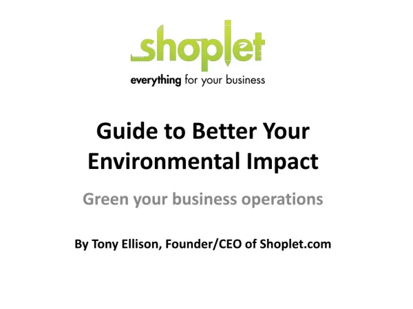 Guide to Better Your Environmental Impact