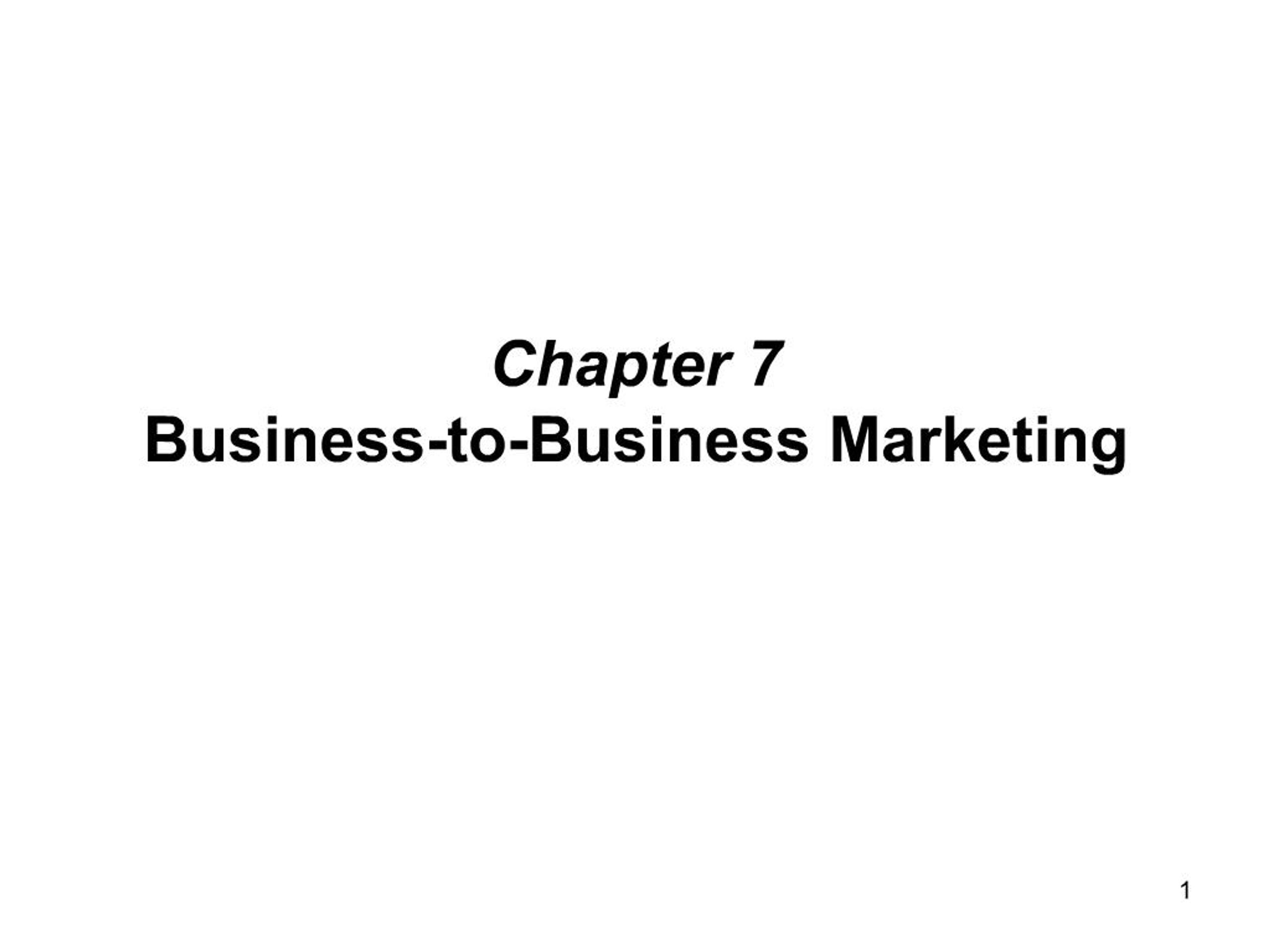 ppt - chapter 7 marketing powerpoint presentation,... PPT - Chapter 7 Business-to-Business Marketing PowerPoint Presentation ...