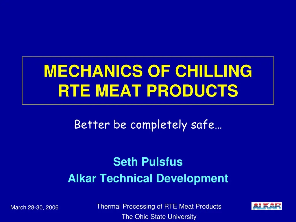 mechanics of chilling rte meat products