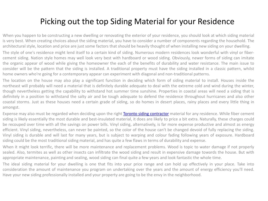 picking out the top siding material for your residence