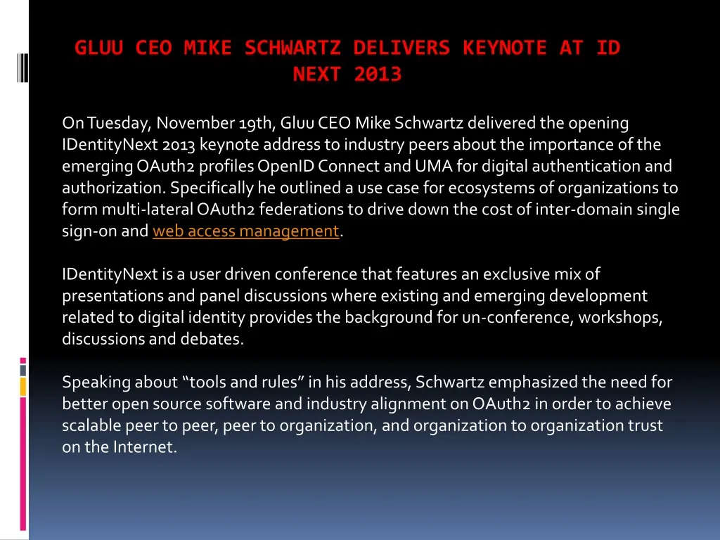 gluu ceo mike schwartz delivers keynote at id next 2013