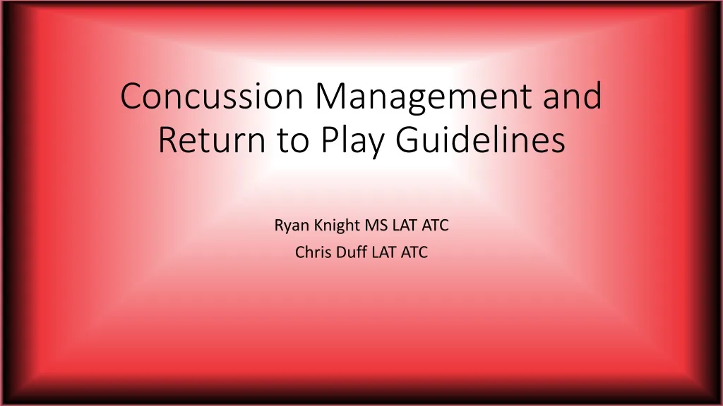 concussion management and return to play guidelines