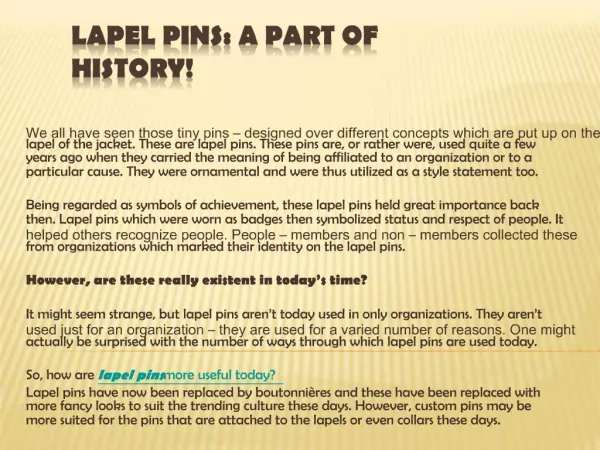 Lapel Pins: A Part of History!